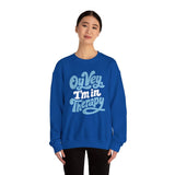 Oy Vey, I'm in Therapy Sweatshirt