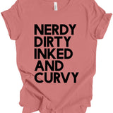 Nerdy Dirty Inked and Curvy T-Shirt: Dusty Rose