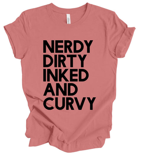 Nerdy Dirty Inked and Curvy T-Shirt: Dusty Rose
