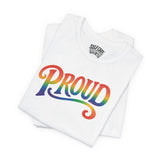 Proud Rainbow Shirt