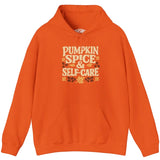 Pumpkin Spice & Self-Care Hoodie