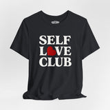 Self Love Club Shirt