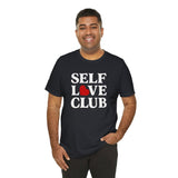 Self Love Club Shirt