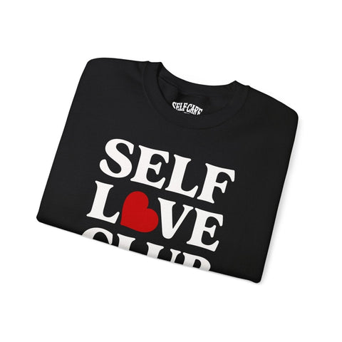 Self Love Club Sweatshirt