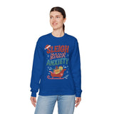 Sleigh Your Anxiety Sweatshirt