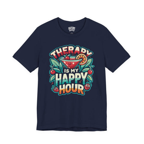 Therapy Is My Happy Hour Shirt