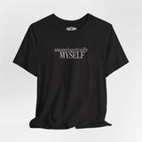 Unapologetically Myself Embroidered Shirt