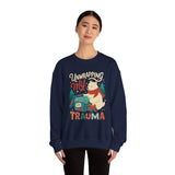 Unwrapping My Trauma Sweatshirt
