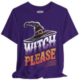 Witch Please Shirt