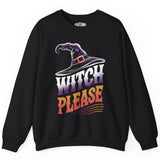 Witch Please Sweatshirt