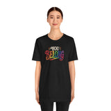 You Belong Shirt